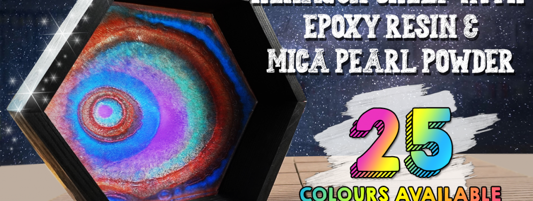 How to DIY Floating Hexagon Shelf /Honeycombs using Epoxy Resin & Mica Pearl Pigment Powder