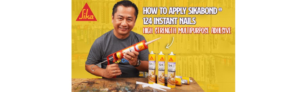 Product Review How to Apply SikaBond® 124 Instant Nails | Sealing & Bonding Multipurpose Adhesive