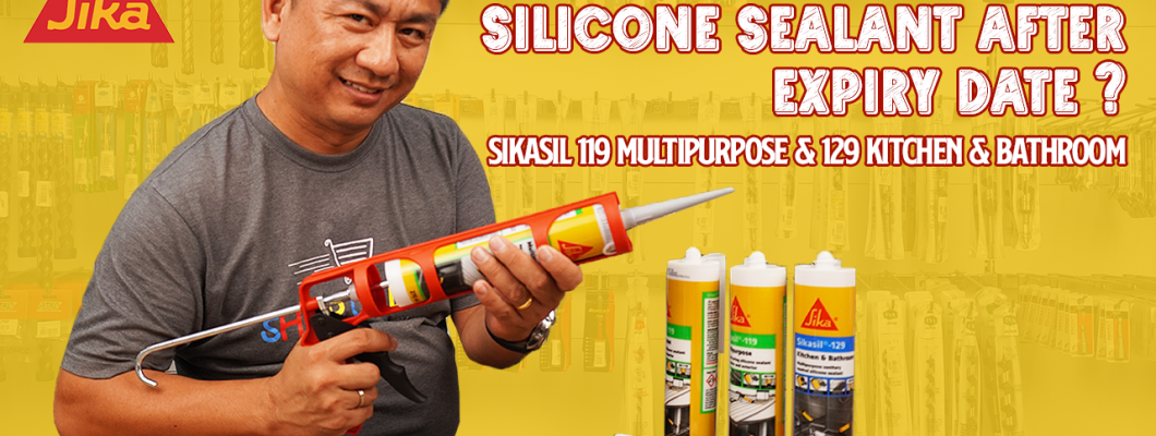 What happened to silicone sealant after expiry date? Sikasil 119 Multipurpose & 129 Kitchen Bathroom