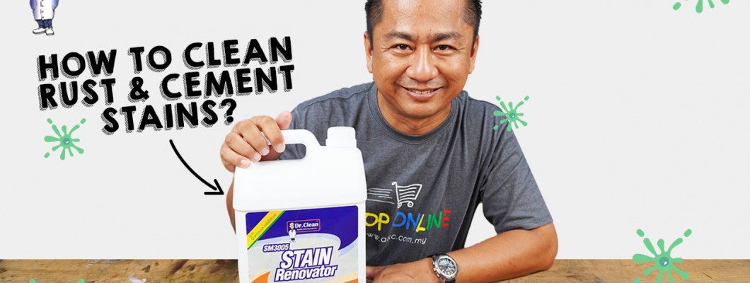 Dr Clean SM3005 Stain Renovator | How to remove rust, scale deposits & cement stains?