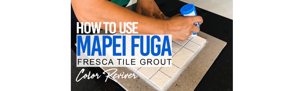 How to use Mapei Fuga Fresca Tile Grout Colour Reviver?