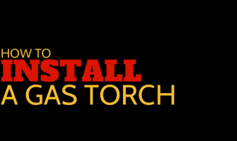 How to install a gas torch | Safety Tips |