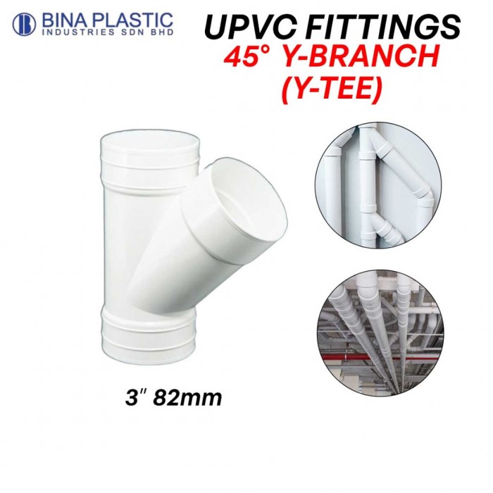 Bina Plastic UPVC Fittings 45° Y-Branch (Y-Tee) 3" 82MM