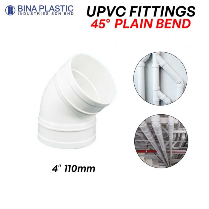 Bina Plastic UPVC Fittings 45° Plain Bend 4" 110MM