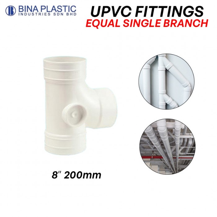 Bina Plastic UPVC Fittings Equal Single Branch 8" 200MM