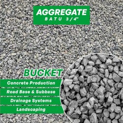 Aggregate Stone / Batu 3/4" (BUCKET)