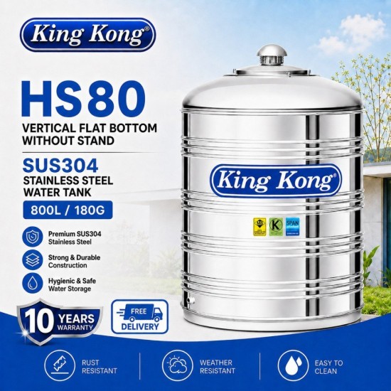 King Kong HS80 Vertical Flat Bottom Without Stand Stainless Steel Water Tank 800L/180G