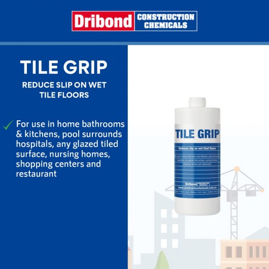 Dribond Tile Grip Reduces Slip On Wet Tiled Floors 1L
