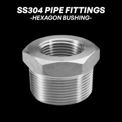 Stainless Steel 304 Pipe Fittings - Hexagon Bushing