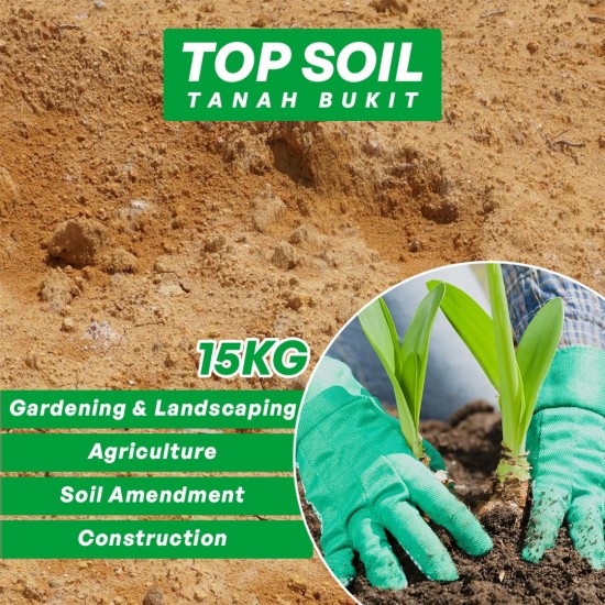 Top Soil / Tanah Bukit 15KG (BAG) Top Soil / Tanah Bukit 15KG (BAG)