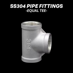 Stainless Steel 304 Pipe Fittings - Equal Tee
