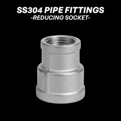 Stainless Steel 304 Pipe Fittings - Reducing Socket