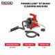 Ridgid PowerClear™ R7 Drain Cleaning Machine Ridgid PowerClear™ R7 Drain Cleaning Machine