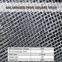 Galvanised Iron Square Mesh 10Mesh x 26G (WD) x 3' (W) x 80' (L)