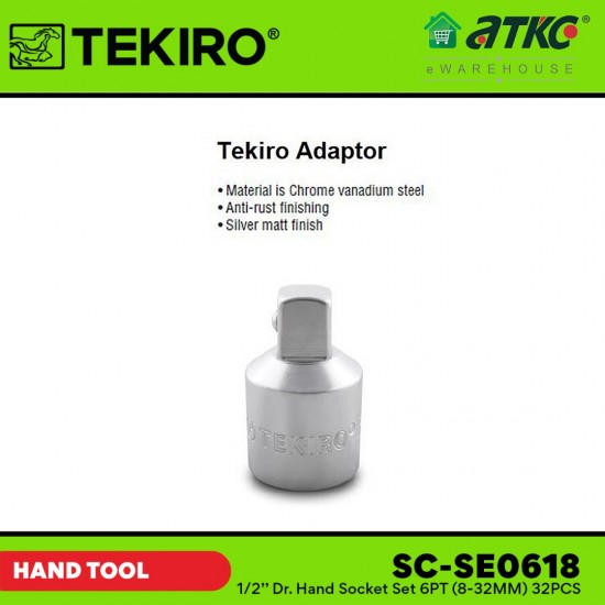 Tekiro SC-SE0618 1/2'' Dr.Hand Socket Set 6PT (8-32MM) 32PCS Tekiro SC-SE0618 1/2'' Dr.Hand Socket Set 6PT (8-32MM) 32PCS