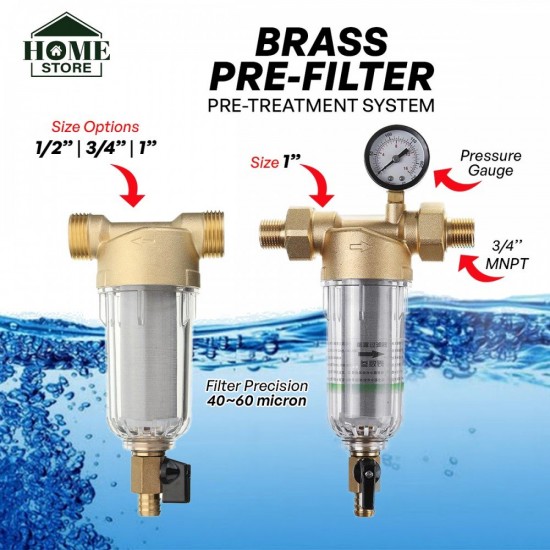 Home Store Brass Pre-Treatment System Water Pre-Filter 1/2", 3/4", 1"