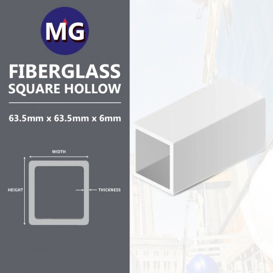 MG Fiberglass Square Hollow 63.5MM x 63.5MM x 6MM MG Fiberglass Square Hollow 63.5MM x 63.5MM x 6MM