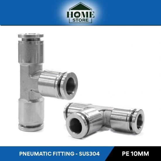 Home Store PE10 Pneumatic Tee Shape Fitting 10.0MM (SUS304 Stainless Steel)