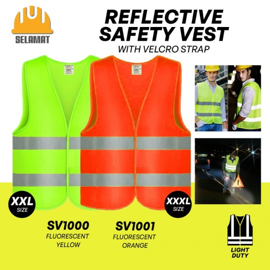 Selamat SV1000/SV1001 Fluorescent Yellow/Fluorescent Orange Reflective Safety Vest With Velcro Strap Selamat SV1000/SV1001 Fluorescent Yellow/Fluorescent Orange Reflective Safety Vest With Velcro Strap