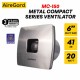 AireGard MC-150 Metal Compact Series Wall/Glass Mounted Room Ventilator 6" (150MM)