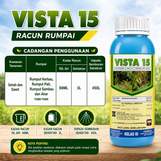 1L Vista 15 Racun Rumput Racun Rumpai Racun Lalang Glufosinate Ammonium 13.5% (Kelas III) 1L Vista 15 Racun Rumput Racun Rumpai Racun Lalang Glufosinate Ammonium 13.5% (Kelas III)