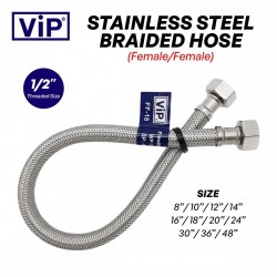 VIP Stainless Steel Braided Flexible Hose 1/2" - Female/Female VIP Stainless Steel Braided Flexible Hose 1/2" - Female/Female