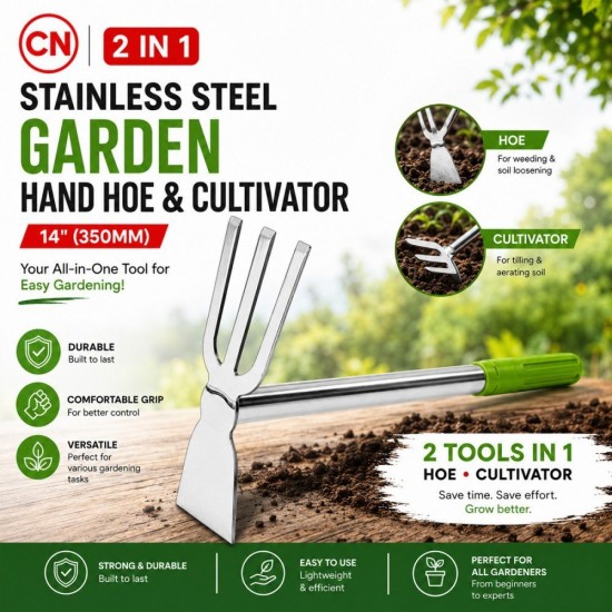 CN 2 in 1 Stainless Steel Garden Hand Hoe & Cultivator 14" (350MM) CN 2 in 1 Stainless Steel Garden Hand Hoe & Cultivator 14" (350MM)