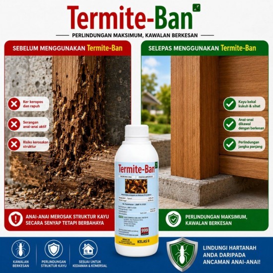 1L Termite-Ban Racun Anai-Anai (Kelas II) 1L Termite-Ban Racun Anai-Anai (Kelas II)
