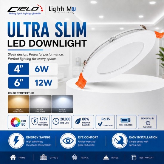 Cielo ''Light Me'' Ultra Slim LED Downlight 4" (6W) / 6" (12W) - 3000K / 4000K / 6000K Cielo ''Light Me'' Ultra Slim LED Downlight 4" (6W) / 6" (12W) - 3000K / 4000K / 6000K