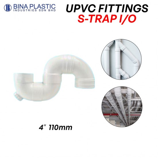 Bina Plastic UPVC Fittings S-Trap I/O 4" 110MM Bina Plastic UPVC Fittings S-Trap I/O 4" 110MM